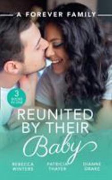 Paperback Forever Family: Reunited By Their Baby Book