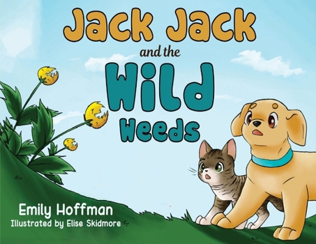 Paperback Jack Jack and the Wild Weeds Book