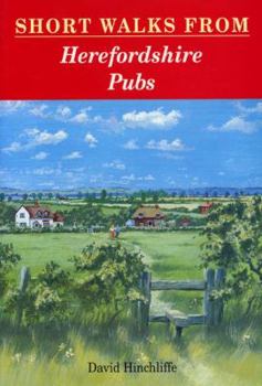 Paperback Short Walks from Herefordshire Pubs (Pub Walks) Book