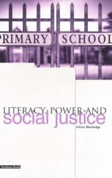 Paperback Literacy, Power and Social Justice Book