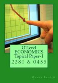 Paperback O'Level ECONOMICS Topical Paper-1 Book