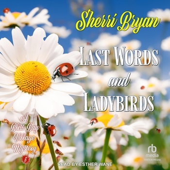 MP3 CD Last Words and Ladybirds: A Bliss Bay Cozy Mystery Book