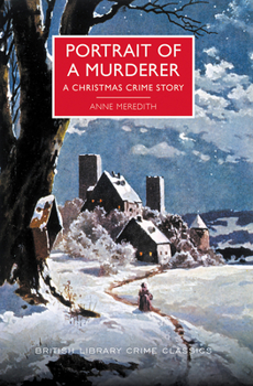 Paperback Portrait of a Murderer: A Christmas Crime Story Book