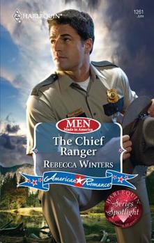 The Chief Ranger - Book  of the Men Made in America