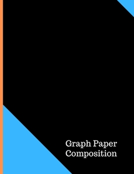 Paperback Graph Paper Composition Notebook: Checkered Quad Ruled 5x5 Composition Notebook: Workbook for Girls Kids Teens Students for Back to School and Home Co Book