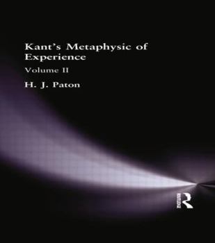 Paperback Kant's Metaphysic of Experience: Volume II Book