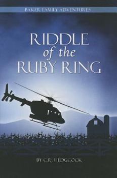 Riddle of the Ruby Ring - Book #3 of the Baker Family Adventures