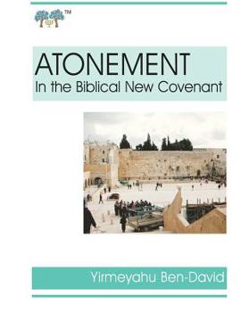 Paperback Atonement in the Biblical New Covenant Book