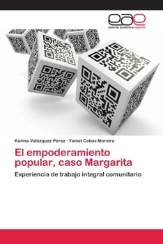 Paperback El empoderamiento popular, caso Margarita [Spanish] Book