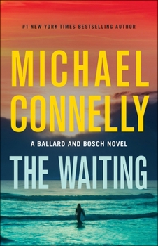 Hardcover The Waiting: A Ballard and Bosch Novel Book