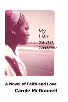 Paperback My Life as an Onion Book