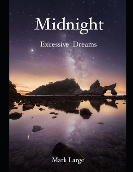 Paperback Midnight: Excessive Dreams Book