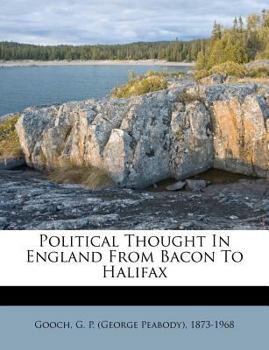 Paperback Political Thought in England from Bacon to Halifax Book