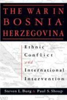 Paperback Ethnic Conflict and International Intervention: Crisis in Bosnia-Herzegovina, 1990-93 Book