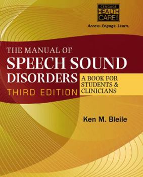 Paperback The Manual of Speech Sound Disorders: A Book for Students & Clinicians Book