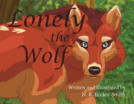 Paperback Lonely the Wolf Book