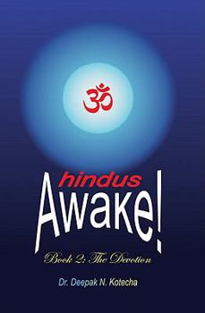Paperback Hindus Awake! Book 2: The Devotion Book