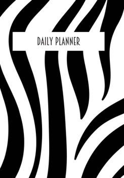 Paperback Daily Planner: Journal/notebook with undated Daily schedule to help you organise and plan your day: List tasks, events, reminders and Book