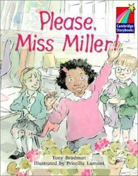 Paperback Please, Miss Miller! Level 2 ELT Edition (Cambridge Storybooks) Book
