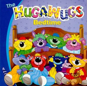 Board book The Hugawugs Bedtime Book