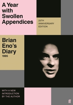 Paperback A Year with Swollen Appendices: Brian Eno's Diary Book