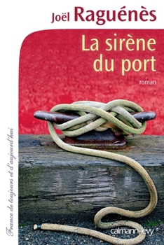 Paperback La Sirène du port [French] Book