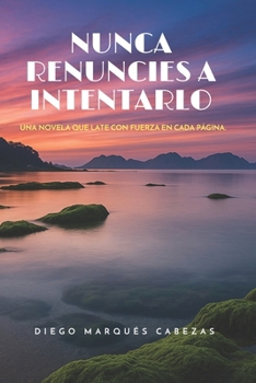Paperback Nunca Renuncies a Intentarlo [Spanish] Book