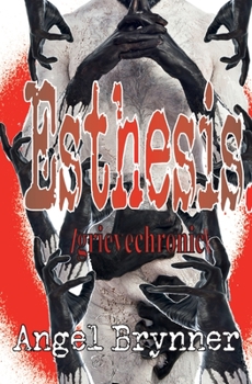 Paperback Esthesis: /grievechronic\ Book
