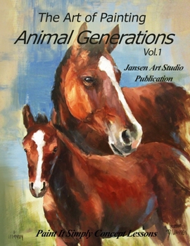 Paperback Animal Generations: The Art of Painting Book