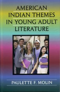 Hardcover American Indian Themes in Young Adult Literature Book