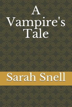 Paperback A Vampire's Tale Book