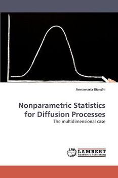 Paperback Nonparametric Statistics for Diffusion Processes Book