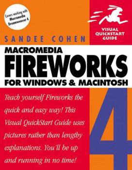 Paperback Fireworks 4 for Windows and Macintosh: Visual QuickStart Guide Book