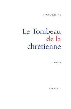 Paperback Le tombeau de la chrétienne [French] Book