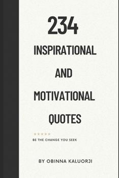 234 Inspirational and Motivational Quotes