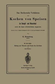 Paperback Das Beckersche Verfahren Zum Kochen Von Speisen Im Dampf- Und Wasserbad, Sowie Die Dazu Erforderlichen Apparate [German] Book