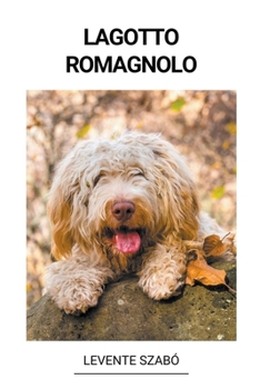 Paperback Lagotto Romagnolo [Hungarian] Book