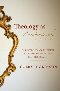 Hardcover Theology as Autobiography Book