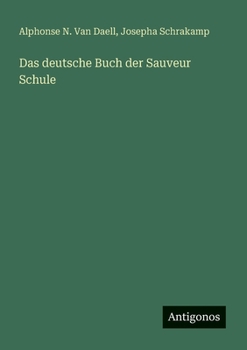 Paperback Das deutsche Buch der Sauveur Schule [German] Book