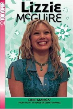 Lizzie McGuire: Gordo and the Girl AND You're a Good Man Lizzie McGuire v. 8 (Lizzie McGuire Cine-Manga) - Book  of the Lizzie McGuire