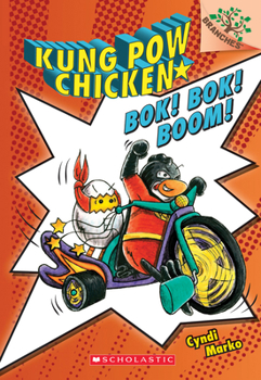 Paperback Bok! Bok! Boom!: A Branches Book (Kung POW Chicken #2): Volume 2 Book