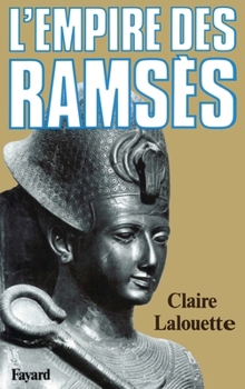 Paperback L'Empire des Ramsès [French] Book