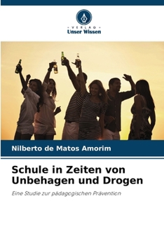 Paperback Schule in Zeiten von Unbehagen und Drogen [German] Book