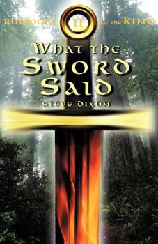 Paperback What the Sword Said (Rumours of the King) Book