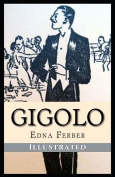 Paperback Gigolo: Illustrated Book