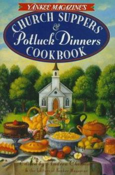 Hardcover Yankee Magazine's Church Suppers & Potluck Dinners: Cookbook Book
