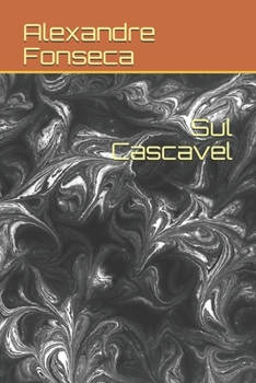 Paperback Sul Cascavel [Portuguese] Book