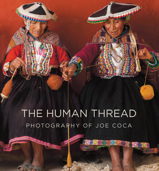 Hardcover Human Thread: Photography of Joe Coca Book