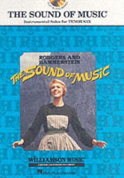 Paperback The Sound of Music: Tenor Sax Edition Book