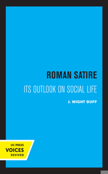 Paperback Roman Satire: Its Outlook on Social Life Volume 12 Book